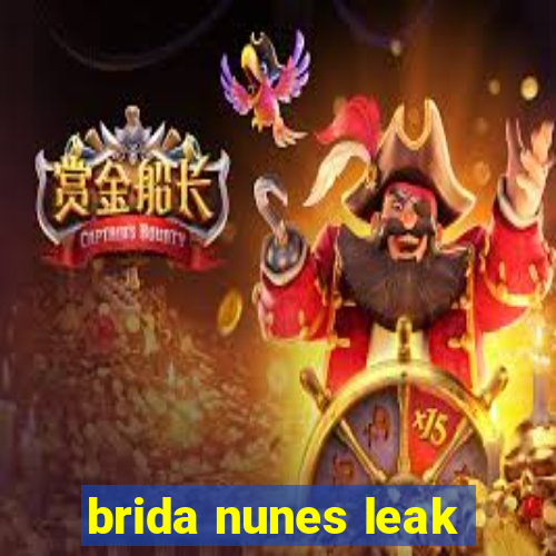 brida nunes leak